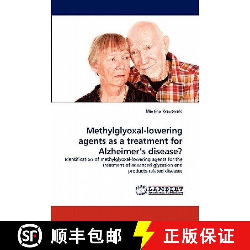 预订 Methylglyoxal-Lowering Agents as a Treatment for Alzheimer's Disease? [9783844316186]