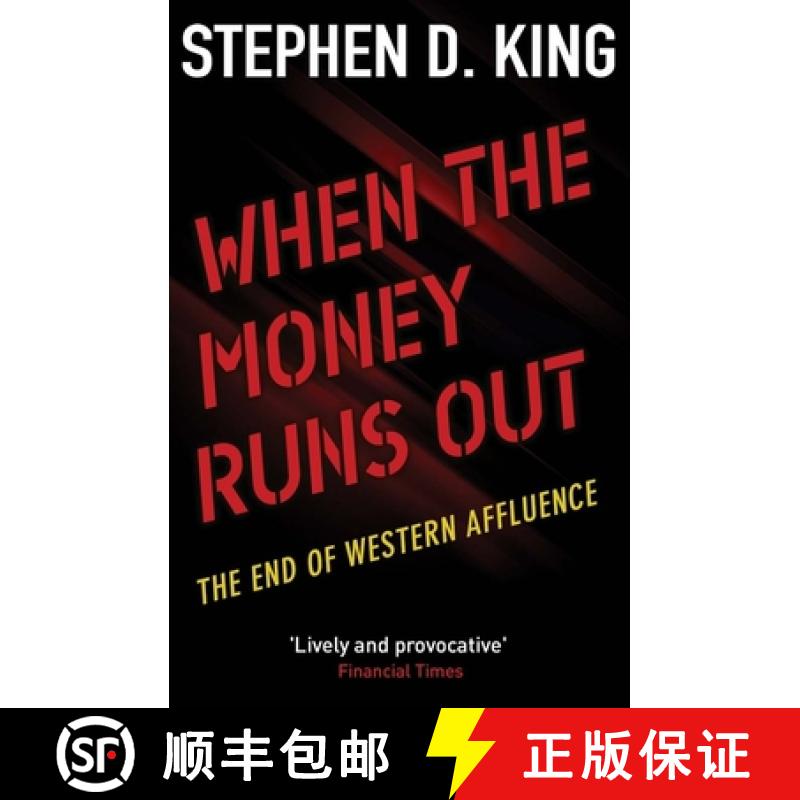 【3-4周达】When the Money Runs Out: The End of Western Affluence [9780300236934]