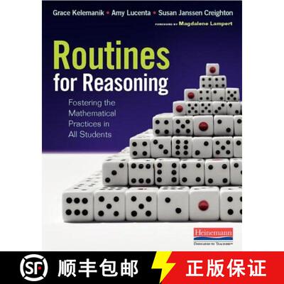 【3-4周达】Routines for Reasoning: Fostering the Mathematical Practices in All Students [9780325078151]