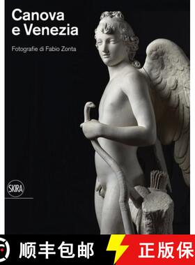 【3-4周达】Canova e Venezia (Bilingual edition) : Photographs by Fabio Zonta [9788857249155]