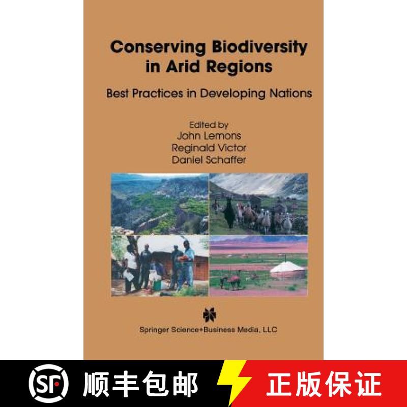 【3-4周达】Conserving Biodiversity in Arid Regions : Best Practices in Developing Nations [9781461350453]