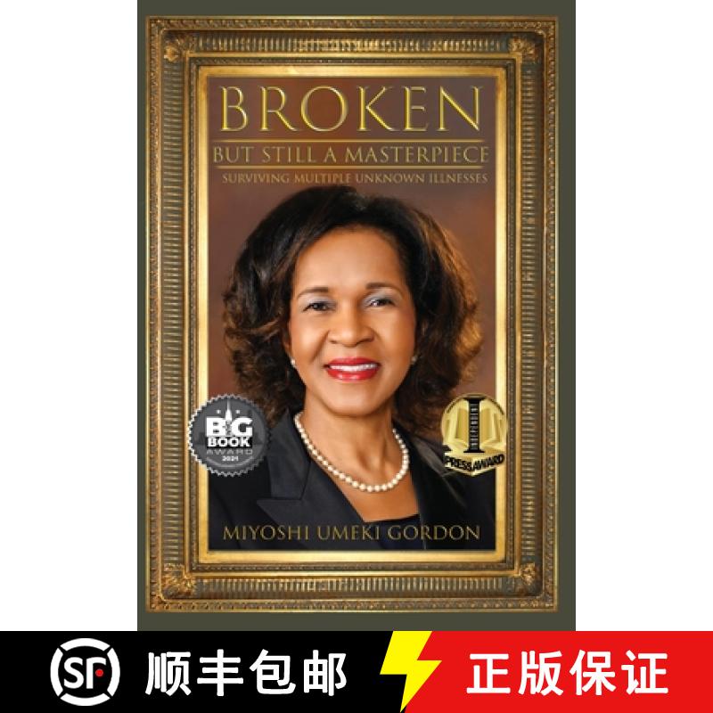 【3-4周达】Broken But Still A Masterpiece: Surviving Multiple Unknown Illnesses [9781951883324]