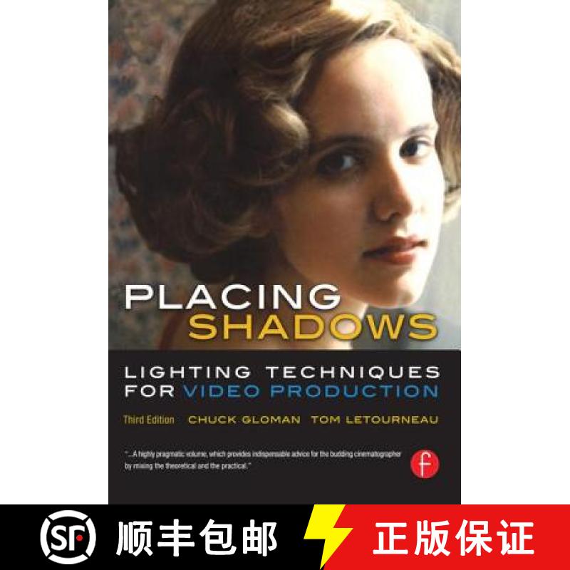 【3-4周达】Placing Shadows: Lighting Techniques for Video Production [9781138169586]
