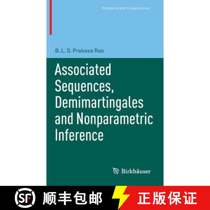 【3-4周达】Associated Sequences, Demimartingales and Nonparametric Inference [9783034802390]