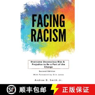 and the Facing Prejudice Bias Overcome Change 9798986342160 Unconscious Part Racism 预订