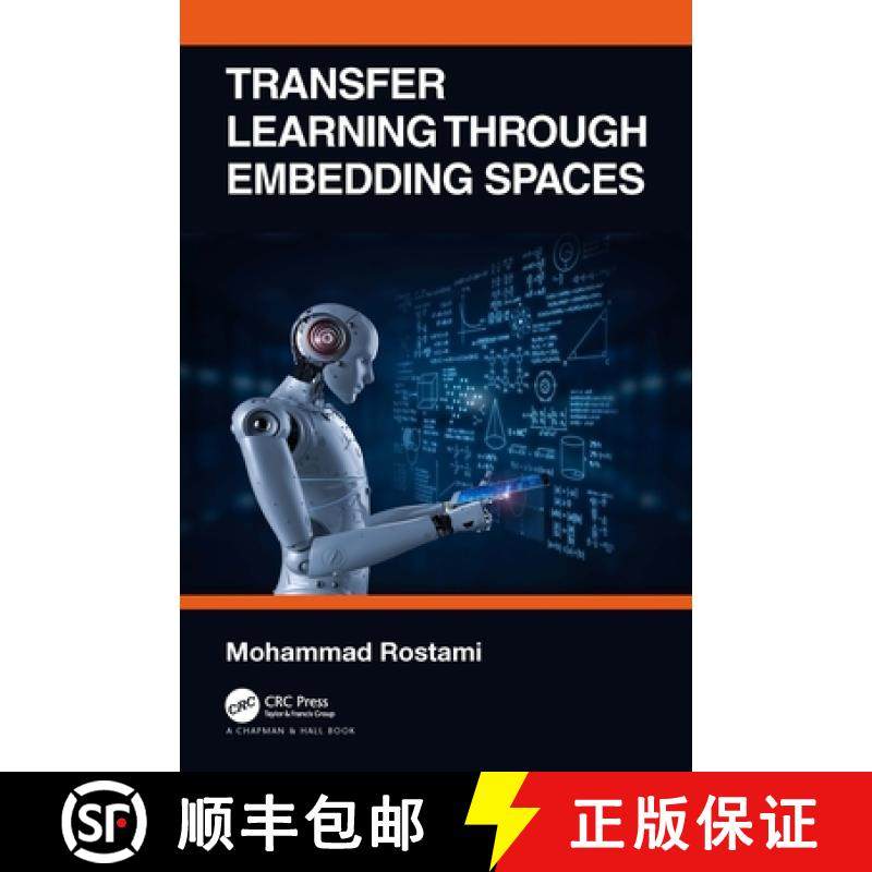 【3-4周达】Transfer Learning through Embedding Spaces [9780367703868]
