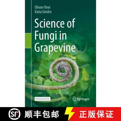 【3-4周达】Science of Fungi in Grapevine [9783031686627]