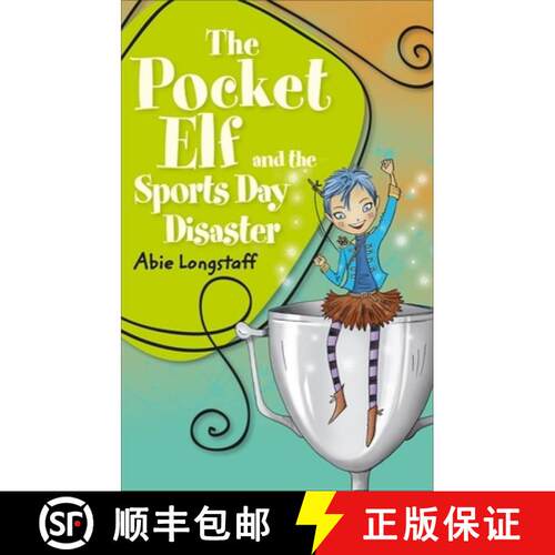【3-4周达】Reading Planet KS2 - The Pocket Elf and the Sports Day Disaster - Level 4: Earth/Grey band [9781510444584]