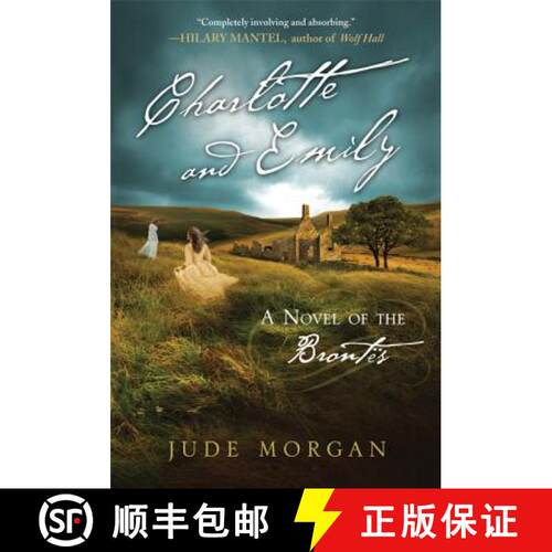 【3-4周达】Charlotte and Emily: A Novel of the Brontës [9780312642730]