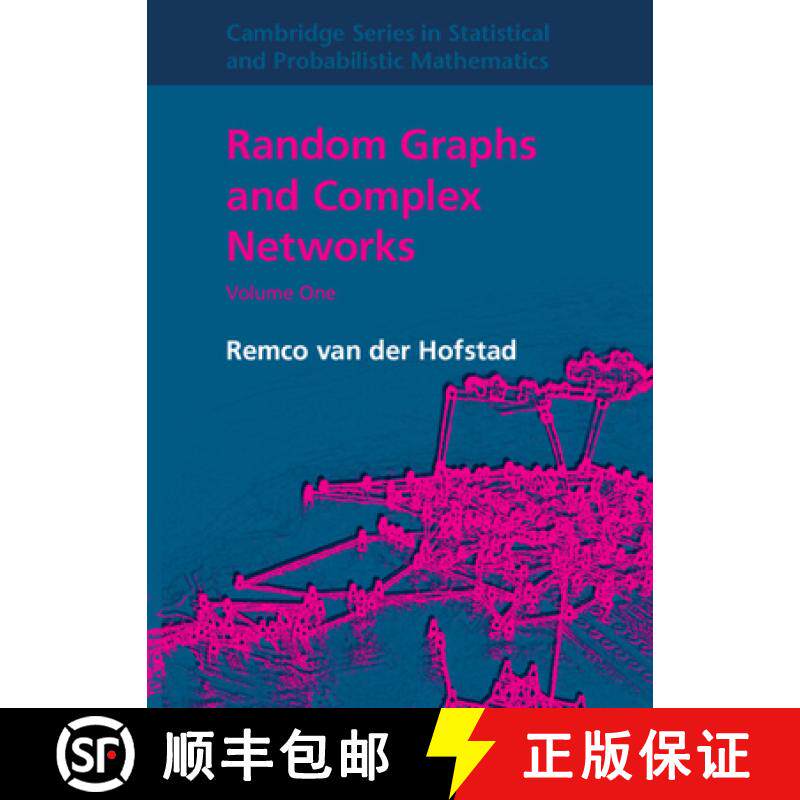 【3-4周达】Random Graphs and Complex Networks: Volume 1 [9781107172876]