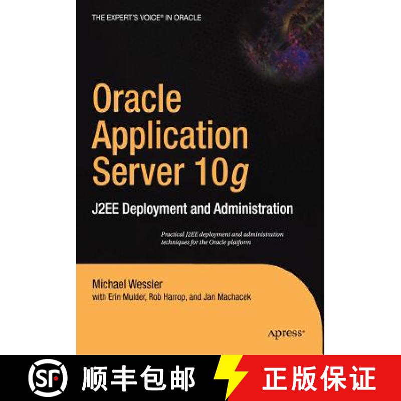 【3-4周达】Oracle Application Server 10g: J2ee Deployment and Administration [9781590592359]