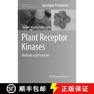 【3-4周达】Plant Receptor Kinases : Methods and Protocols (Softcover reprint of the original 1st ed. ... [9781493983827]