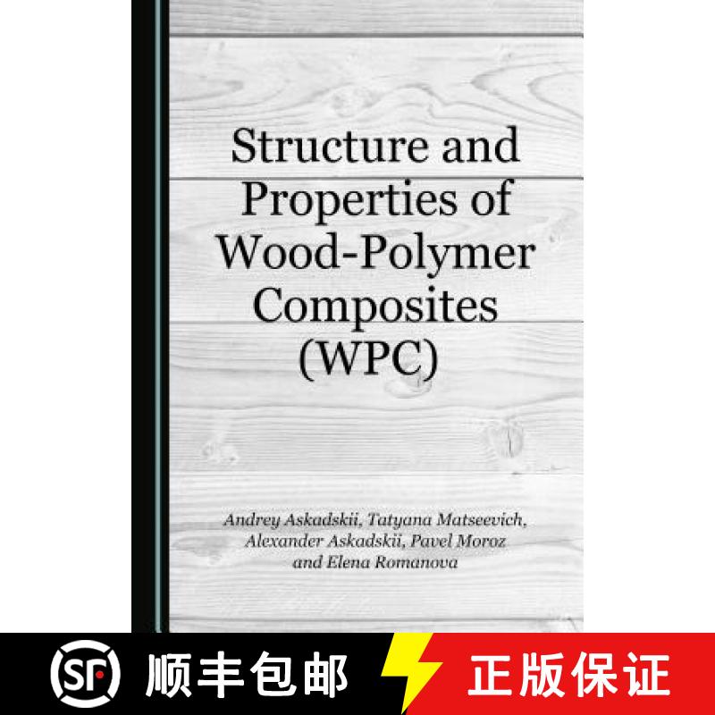 预订 Structure and Properties of Wood-Polymer Composites (Wpc) [9781527527966]