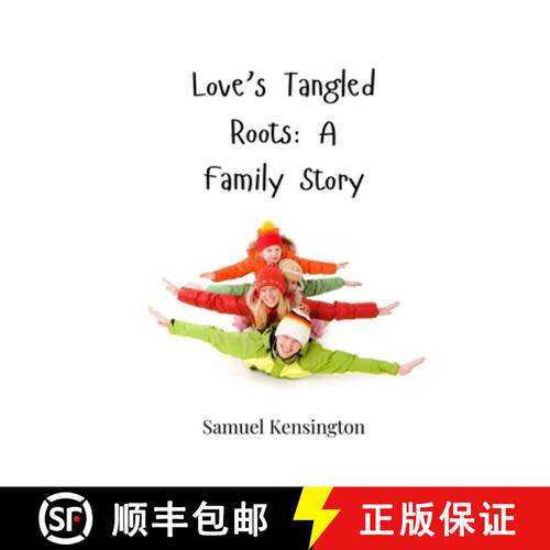 【3-4周达】Love's Tangled Roots: A Family Story [9783690858670]