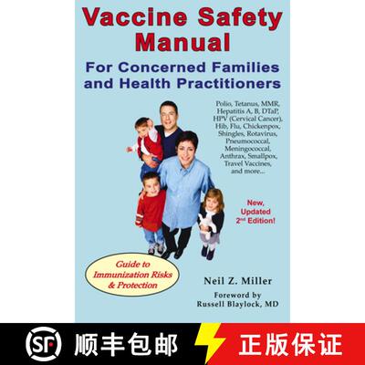 预订 Vaccine Safety Manual for Concerned Families and Health Practitioners, 2nd Edition: Guide to Imm... [9781881217374]