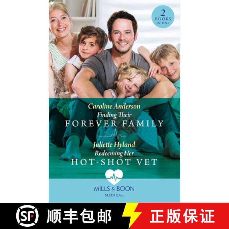 【2-3周达】Finding Their Forever Family / Redeeming Her Hot-Shot Vet: Finding Their Forever Family / ... [9780263305999]