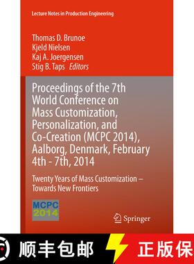 【3-4周达】Proceedings of the 7th World Conference on Mass Customization, Personalization, and Co-Cre... [9783319379906]