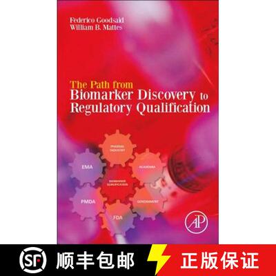 【3-4周达】The Path from Biomarker Discovery to Regulatory Qualification [9780123914965]