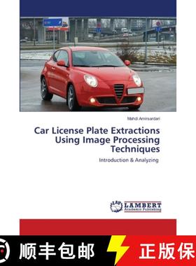预订 Car License Plate Extractions Using Image Processing Techniques [9786203308181]
