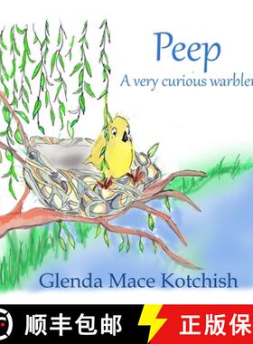 【3-4周达】Peep: A Very Curious Warbler [9781734891720]