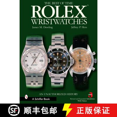 【3-4周达】精装 Rolex Wristwatches: An Unauthorized History: An Unauthorized History [9780764324376]