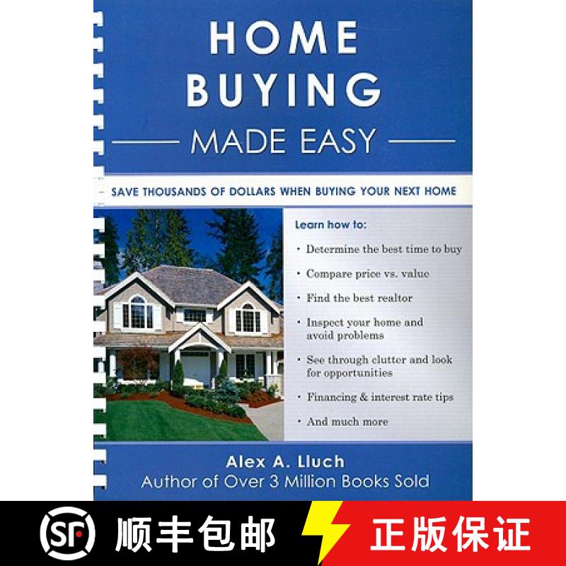 【3-4周达】Home Buying Made Easy: Save Thousands of Dollars When Buying Your Next Home [9781934386316]