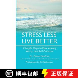 Simple Worry Steps Less Better 9781946665089 Self Criticism Stress Live Anxiety Ease and 4周达