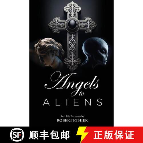 【3-4周达】Angels to Aliens: True stories of encounters with entities not of this world [9798887757490]