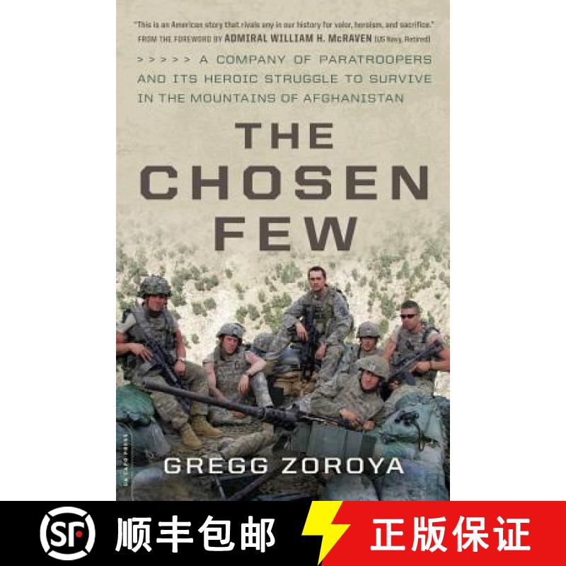 【3-4周达】The Chosen Few: A Company of Paratroopers and Its Heroic Struggle to Survive in the Mounta... [9780306903182]
