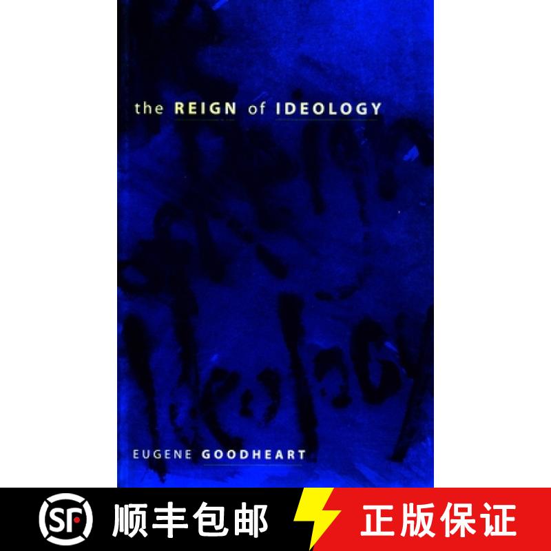 【3-4周达】The Reign of Ideology [9780231106238]