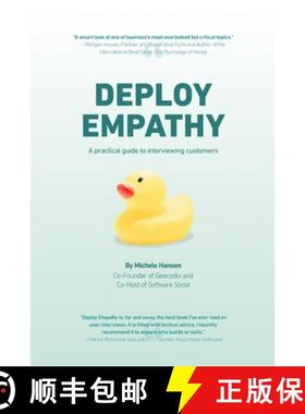 【3-4周达】Deploy Empathy: A Practical Guide to Interviewing Customers [9781737446606]