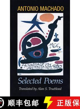 【3-4周达】Antonio Machado: Selected Poems [9780674040663]