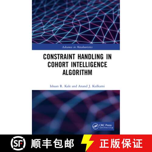 【3-4周达】精装 Constraint Handling in Cohort Intelligence Algorithm [9781032150758]