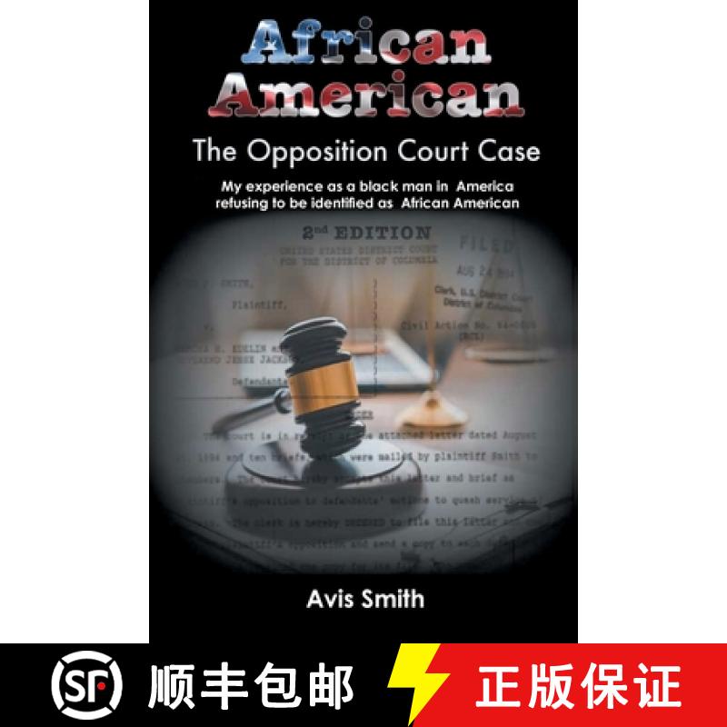 【3-4周达】African American: The Opposition Court Case  My experience as a black man in  America refu... [9798889607885]