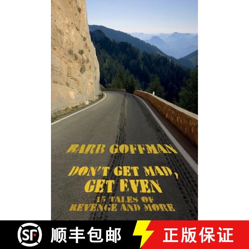 【2-3周达】Don't Get Mad, Get Even: 15 Tales of Revenge and More [9781434441928]