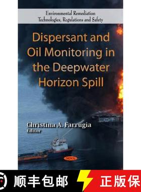 【3-4周达】Dispersant and Oil Monitoring in the Deepwater Horizon Spill [9781613240113]