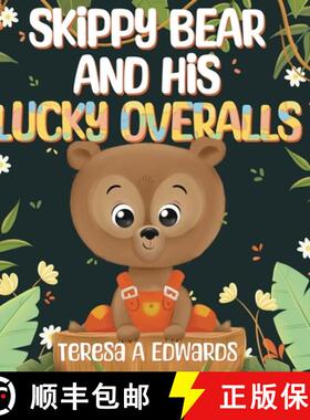 【3-4周达】SKippy BEAR AND HiS LUCKY OVERALLS [9798218379407]