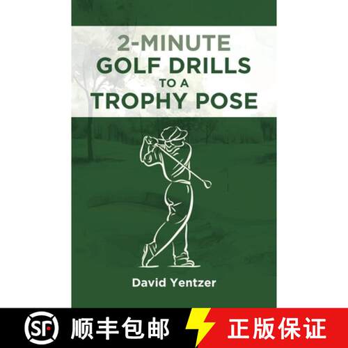 【3-4周达】2 Minute Golf Drills to a Trophy Pose [9798893152838]