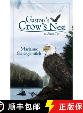 【3-4周达】Gaston's Crow's Nest [9781594331169]