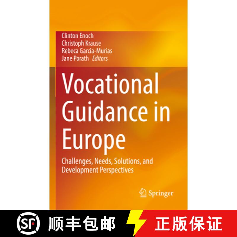 【3-4周达】Vocational Guidance in Europe : Challenges, Needs, Solutions, and Development Perspectives [9783031065941]