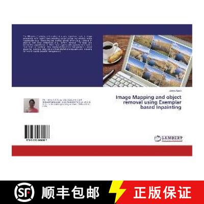预订 Image Mapping and object removal using Exemplar based Inpainting [9783330060067]