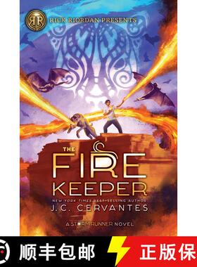 【3-4周达】Rick Riordan Presents: Fire Keeper, The-A Storm Runner Novel, Book 2 [9781368042376]