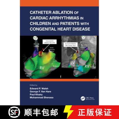 【3-4周达】精装 Catheter Ablation of Cardiac Arrhythmias in Children and Patients with Congenital Hea... [9780367534523]