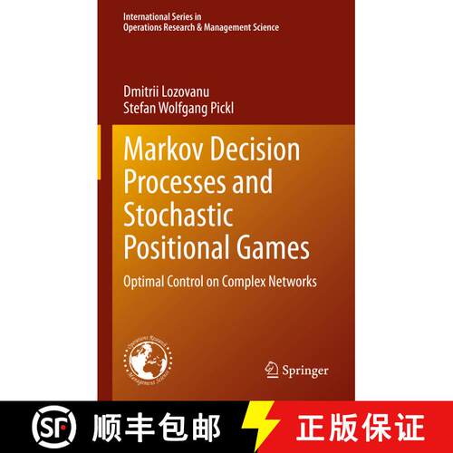 【3-4周达】精装 Markov Decision Processes and Stochastic Positional Games : Optimal Control on Comple... [9783031401794]