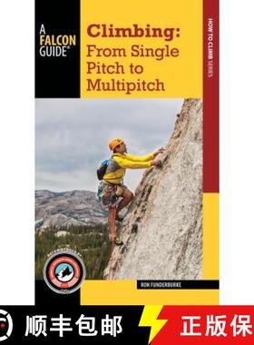 【3-4周达】Climbing : From Single Pitch to Multipitch [9781493027668]