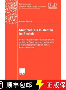 【3-4周达】Multimedia-Assistenten Im Betrieb: Datenschutzrechtliche Anforderungen, Rechtliche Regelun... [9783835000797]