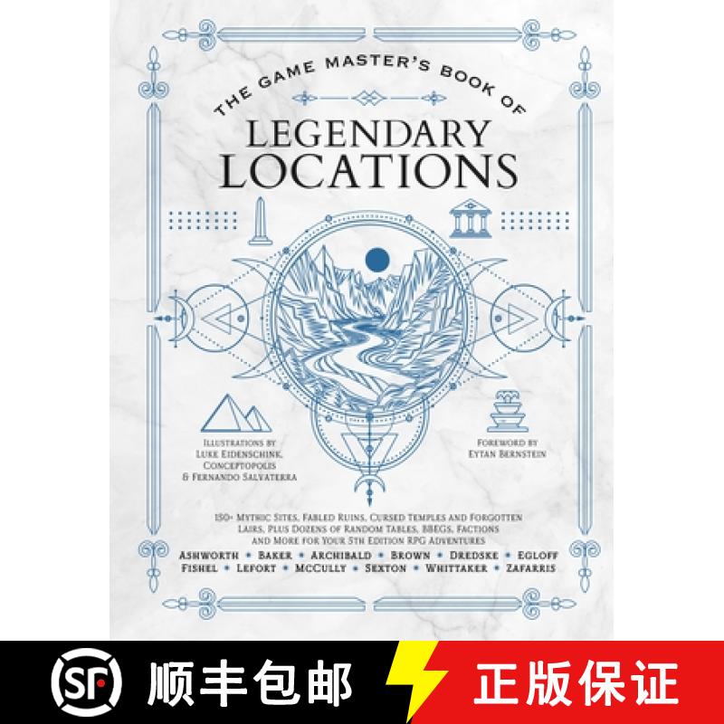 【3-4周达】Game Master's Book of Legendary Locations: 150+ Mythic Sites, Fables Ruins, Cursed Temples... [9781964487083]