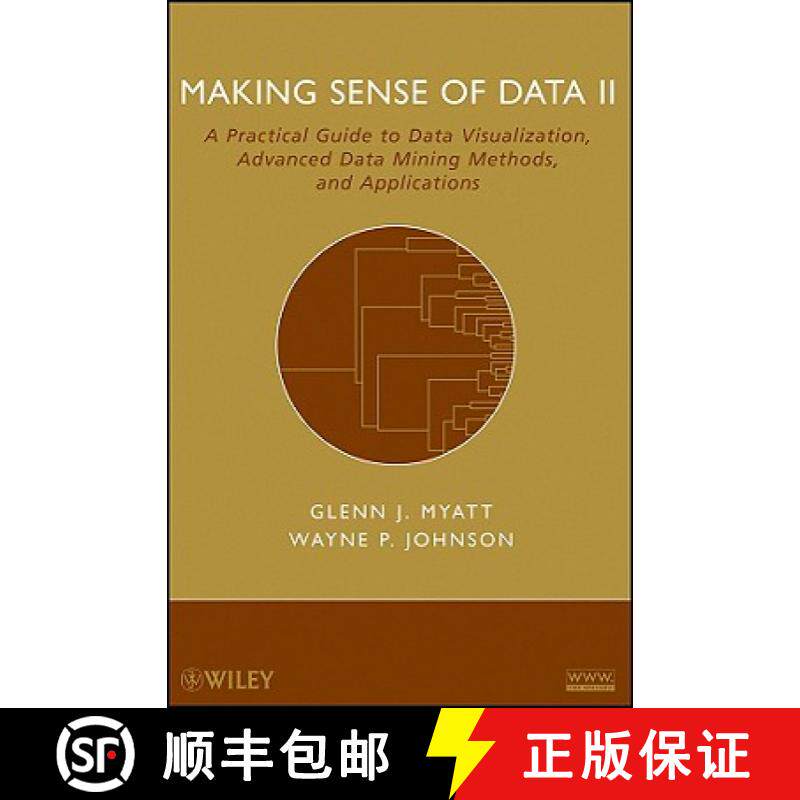 【3-4周达】Making Sense Of Data Ii: A Practical Guide To Data Visualization, Advanced Data Mining Met... [9780470222805]