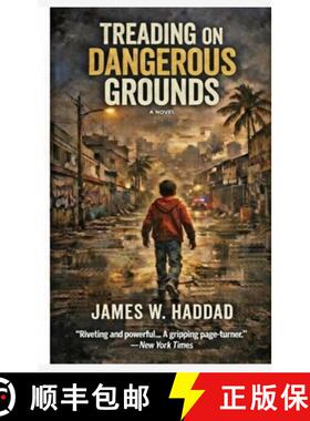 【3-4周达】精装 Treading on Dangerous Grounds [9781892986573]