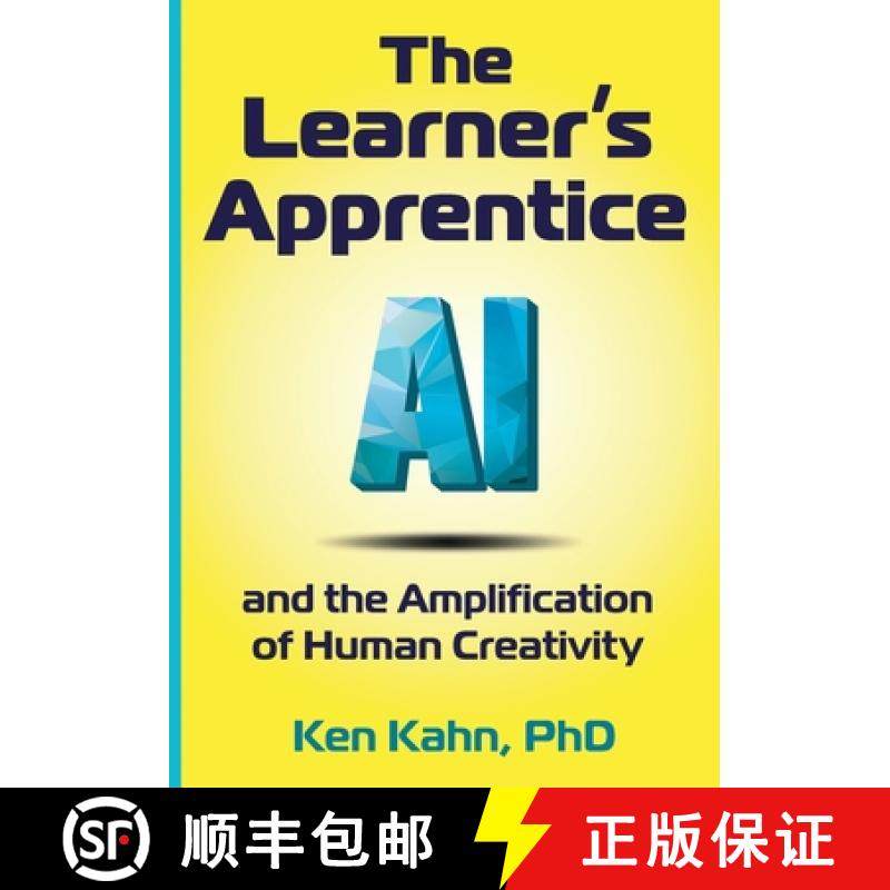 【3-4周达】The Learner's Apprentice: AI and the Amplification of Human Creativity [9781955604208]